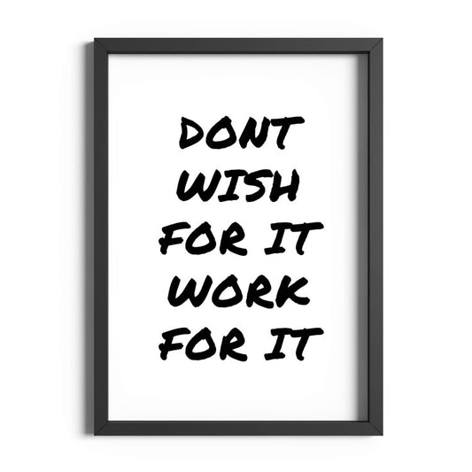 Work For It